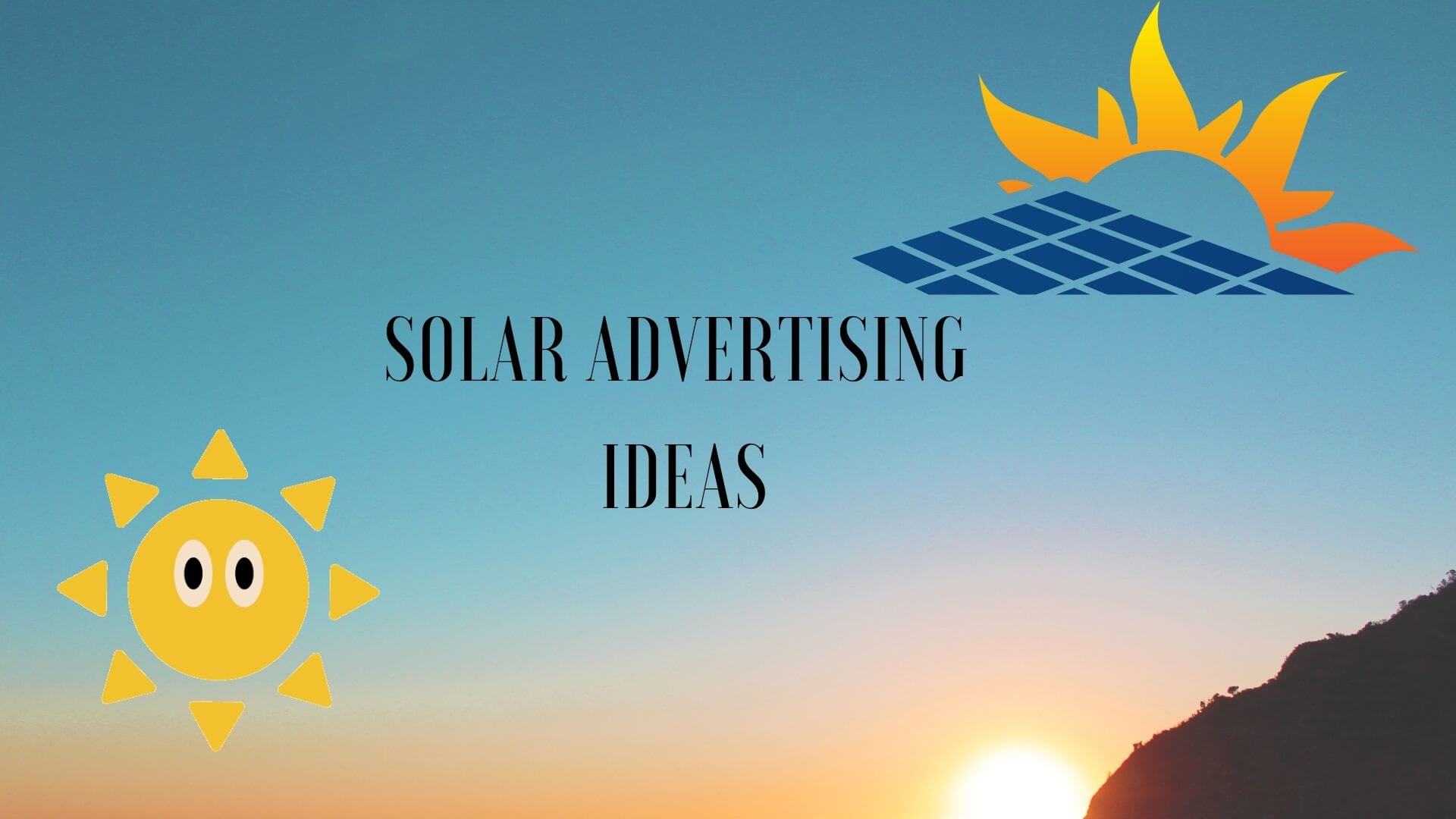 solar advertising ideas