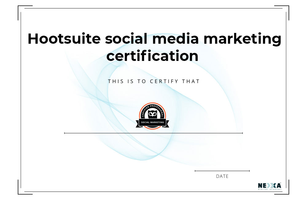Hootsuite social media marketing certification