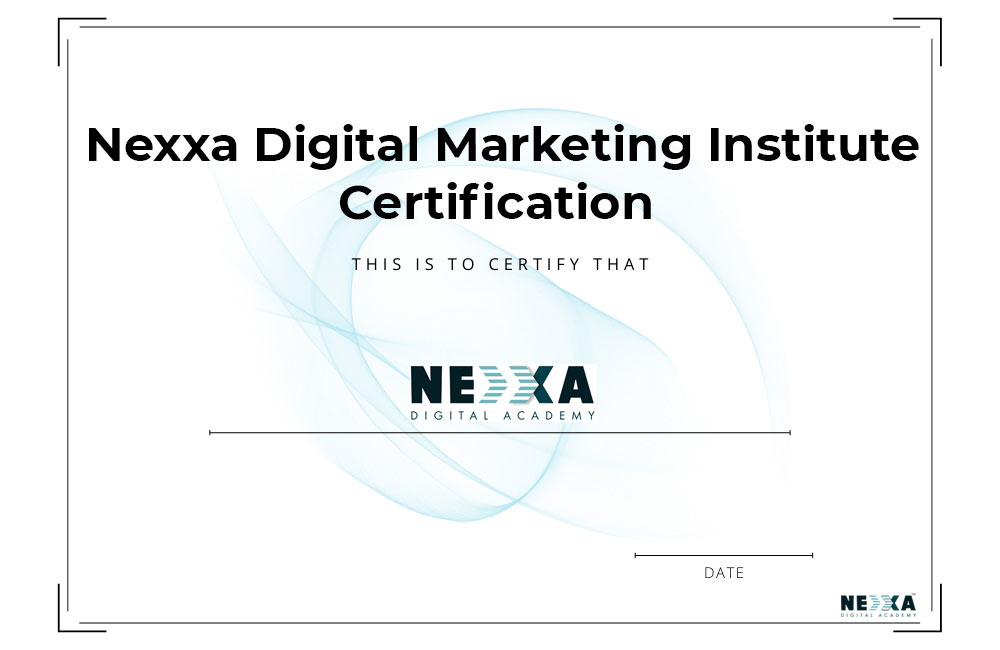 Nexxa Digital Marketing Institute Certification