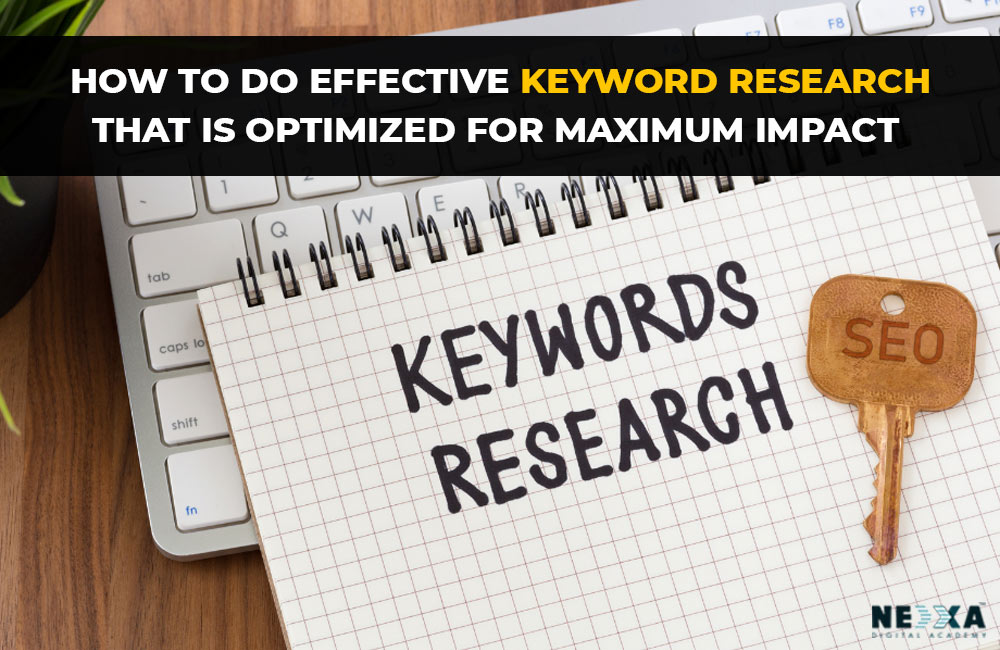 How to do effective keyword research that is optimized for maximum impact