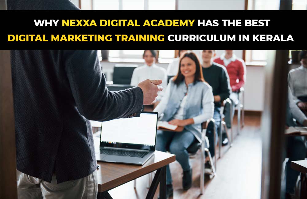 Best digital marketing training curriculum in Kerala?