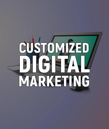 customized digital marketing