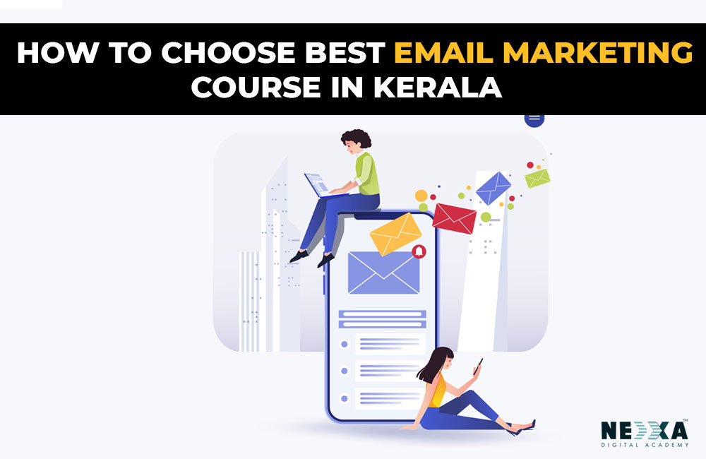 how-to-choose-best-email-marketing-course-in-kerala