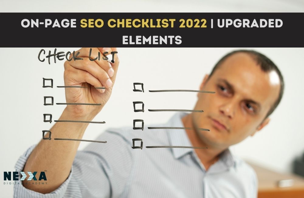 On-page SEO checklist 2022 |upgraded elements