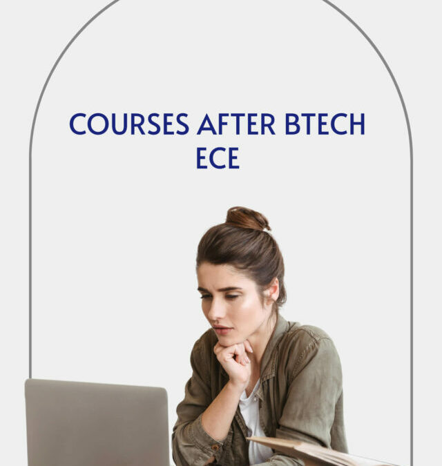 COURSES AFTER BTECH ECE