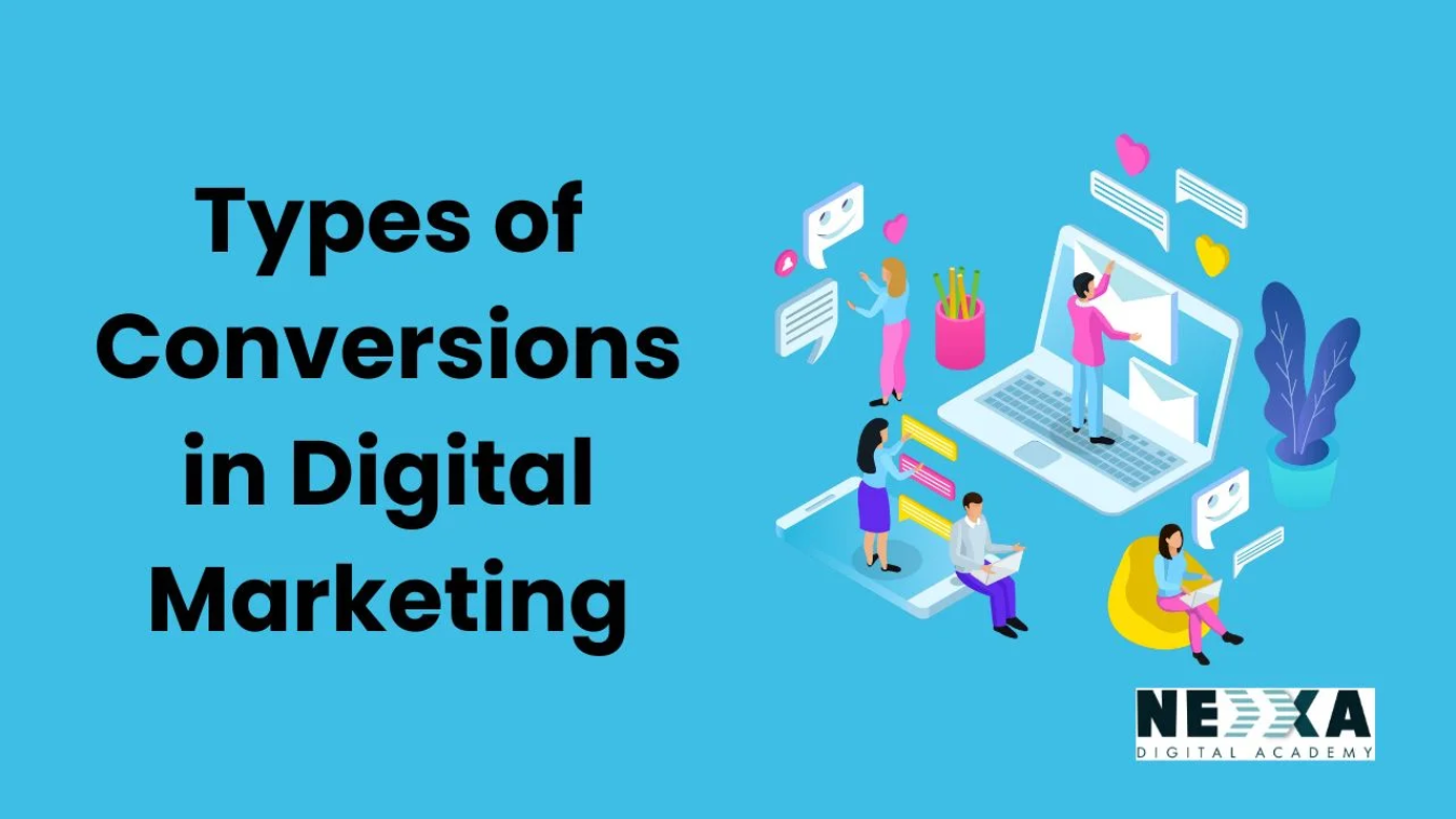 CONVERSION IN DIGITAL MARKETING