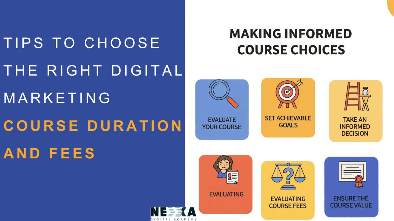 Tips & Checklist to Choose the Right Digital Marketing Course Duration and Fees
