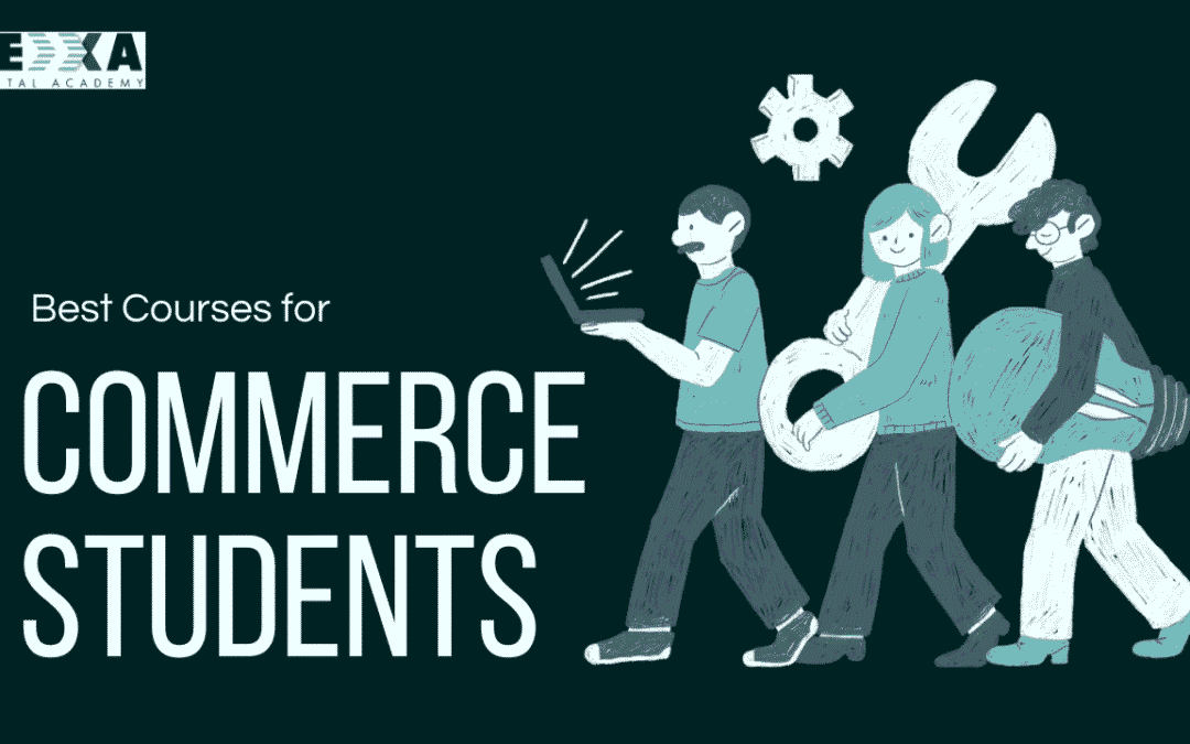 Courses for Commerce Students