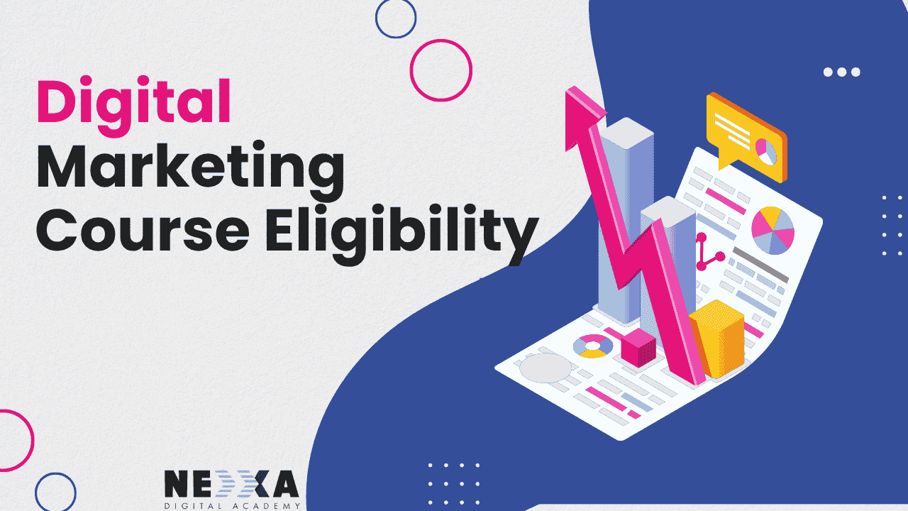 Digital marketing course eligibility
