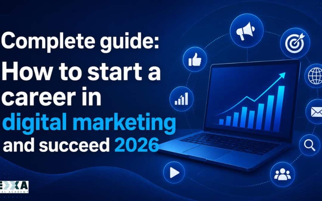 how to start a career in digital marketing