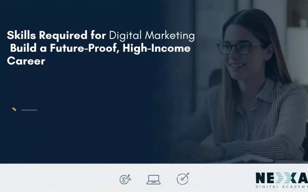 Skills required for digital marketing